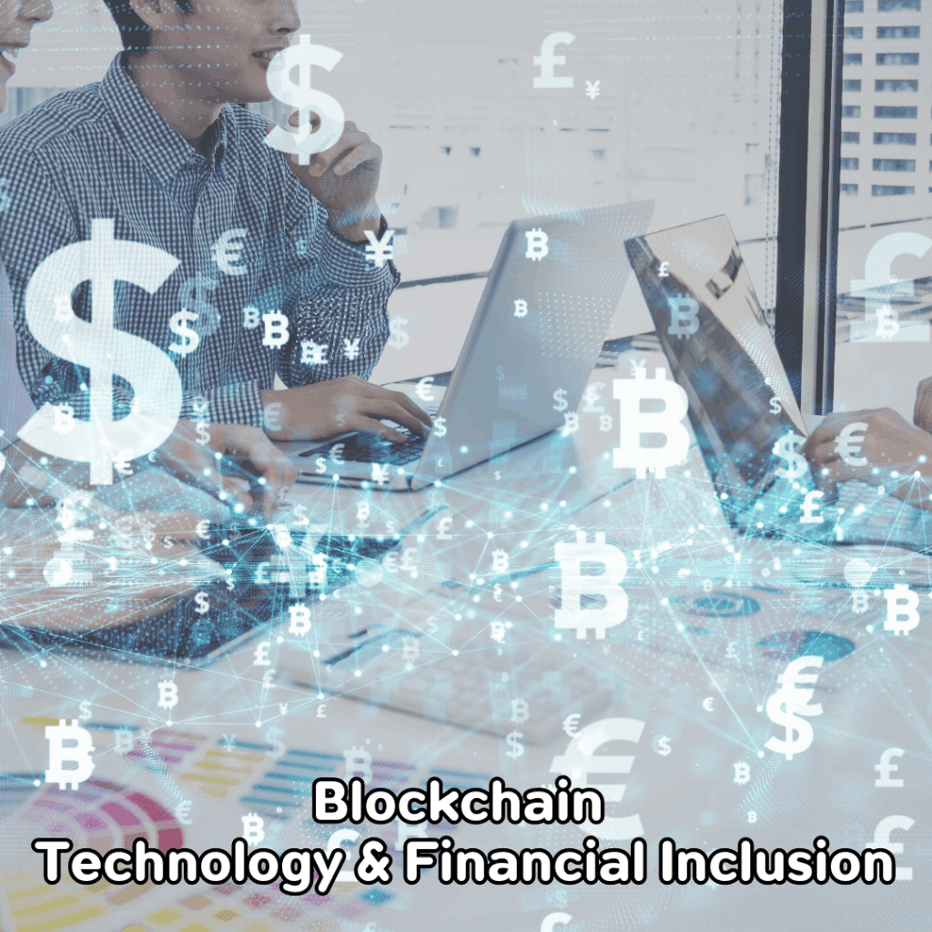 Blockchain e inclusão financeira: capacitando os sem-banco